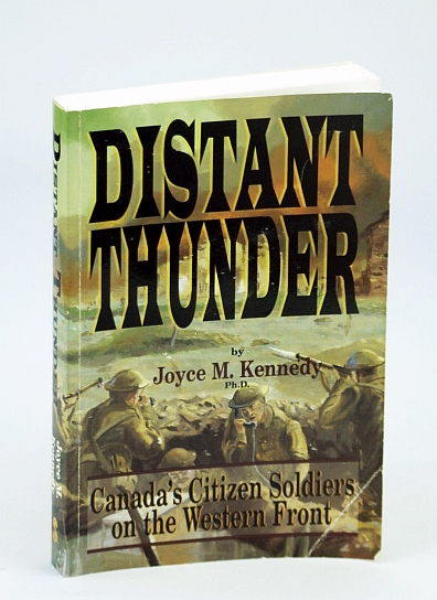 Image for Distant Thunder: Canada's Citizen Soldiers on the Western Front Distant Thunder: Canada's Citizen Soldiers on the Western Front
