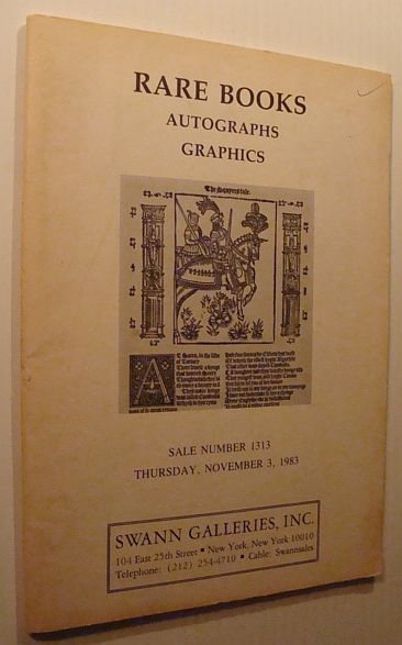 Rare Books, Autographs, Graphics: Sale Number 1313, Thursday, November 3, 1983