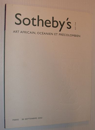 Sotheby's - Art Africain, Oceanien et Precolumbien, Paris 30 Septembre 2002