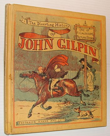 Image for The Diverting History of John Gilpin - A Caldecott Picture Book The Diverting History of John Gilpin - A Caldecott Picture Book