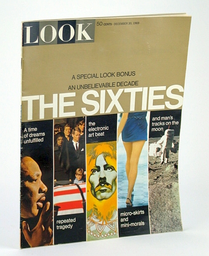 Image for Look Magazine, December (Dec.) 30, 1969, Volume 33, Number 26 - The Sixties Look Magazine, December (Dec.) 30, 1969, Volume 33, Number 26 - The Sixties
