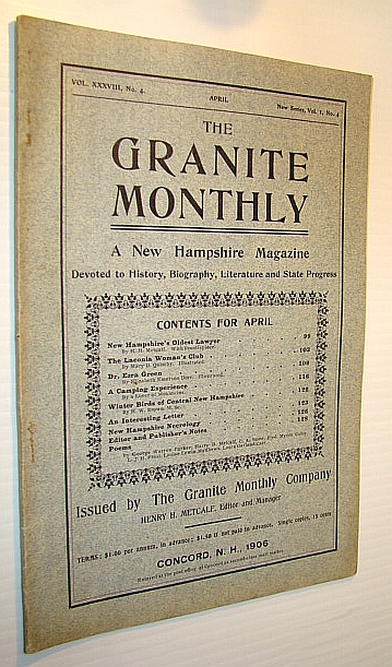 Image for The Granite Monthly - A New Hampshire Magazine of Literature, History, and State Progress, April, 1906, Vol. XXXVIII, No. 4 - New Hampshire's Oldest Lawyer, Hon. Sylvester Dana The Granite Monthly - A New Hampshire Magazine of Literature, History, and State Progress, April, 1906, Vol. XXXVIII, No. 4 - New Hampshire's Oldest Lawyer, Hon. Sylvester Dana
