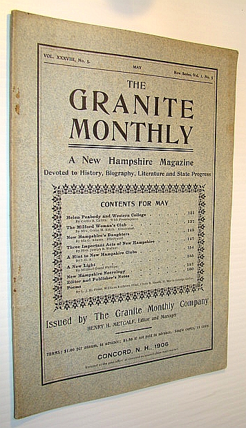 Image for The Granite Monthly - A New Hampshire Magazine of Literature, History, and State Progress, May, 1906, Vol. XXXVIII, No. 5 - Helen Peabody and Western College The Granite Monthly - A New Hampshire Magazine of Literature, History, and State Progress, May, 1906, Vol. XXXVIII, No. 5 - Helen Peabody and Western College
