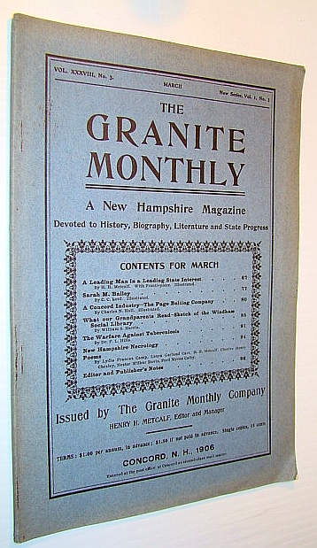Image for The Granite Monthly - A New Hampshire Magazine Devoted to History, Biography, Literature and State Progress, March, 1906, Vol XXXVIII, No. 3, New Series, Vol. I, No. 3 - Col. Charles H. Greenleaf, President of the Profile and Flume Hotels Company The Granite Monthly - A New Hampshire Magazine Devoted to History, Biography, Literature and State Progress, March, 1906, Vol XXXVIII, No. 3, New Series, Vol. I, No. 3 - Col. Charles H. Greenleaf, President of the Profile and Flume Hotels Company