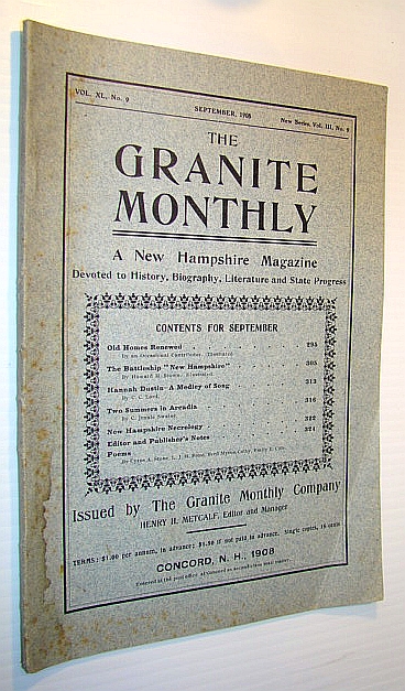 Image for The Granite Monthly - A New Hampshire Magazine Devoted to History, Biography, Literature and State Progress, September, 1908, Vol XL, No. 9, New Series, Vol. III, No. 9 - The Battleship The Granite Monthly - A New Hampshire Magazine Devoted to History, Biography, Literature and State Progress, September, 1908, Vol XL, No. 9, New Series, Vol. III, No. 9 - The Battleship