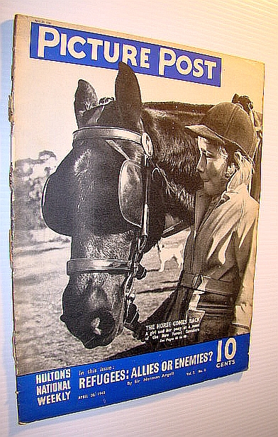 Image for Picture Post Magazine - Hulton's National Weekly, April 20, 1940 - Are Refugees Allies or Enemies Picture Post Magazine - Hulton's National Weekly, April 20, 1940 - Are Refugees Allies or Enemies