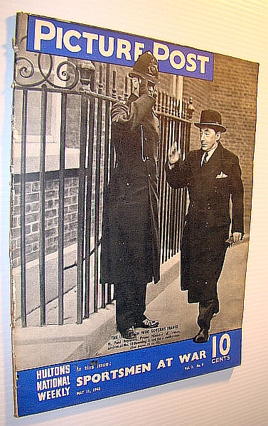 Image for Picture Post Magazine - Hulton's National Weekly, May 11, 1940 - Cover Photo of M. Paul Reynaud, Prime Minister of France, Arriving at No. 10 Downing St. Picture Post Magazine - Hulton's National Weekly, May 11, 1940 - Cover Photo of M. Paul Reynaud, Prime Minister of France, Arriving at No. 10 Downing St.