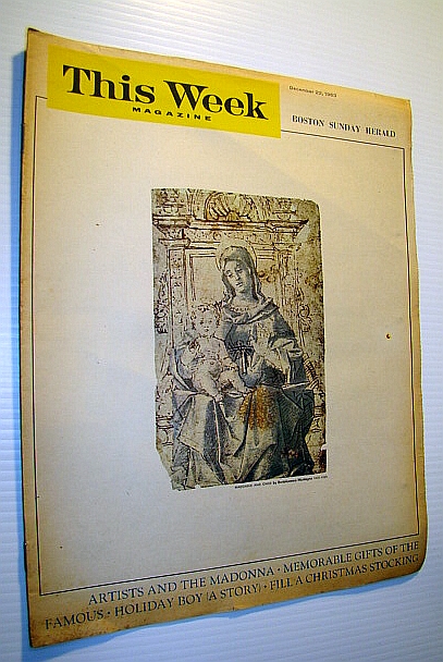 Image for This Week Magazine, December 22, 1963 - Insert to the Boston Sunday Herald: Christmas Issue This Week Magazine, December 22, 1963 - Insert to the Boston Sunday Herald: Christmas Issue
