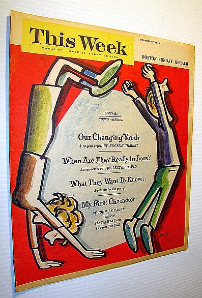 Image for This Week Magazine, February 7, 1965 - Insert to the Boston Sunday Herald: John Le Carre Describes His First Inspiration This Week Magazine, February 7, 1965 - Insert to the Boston Sunday Herald: John Le Carre Describes His First Inspiration