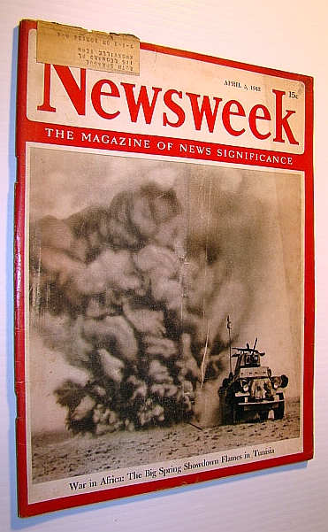 Image for Newsweek - The Magazine of News Significance, April 5,1943 - War in Africa Newsweek - The Magazine of News Significance, April 5,1943 - War in Africa