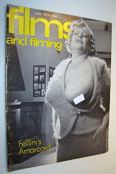 Image for Films and Filming Magazine, June 1974 - Fellini's 'Amarcord' Cover Photo Films and Filming Magazine, June 1974 - Fellini's 'Amarcord' Cover Photo
