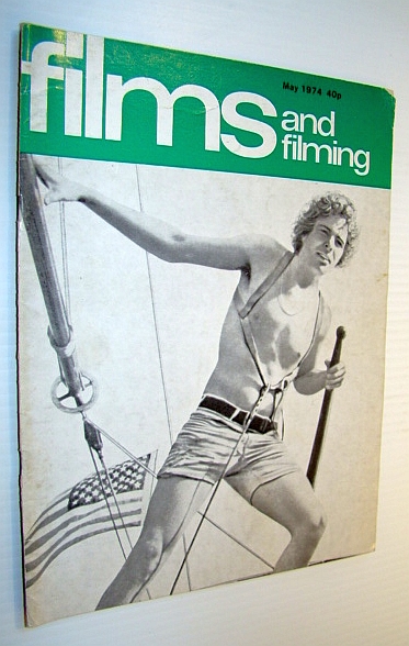 Image for Films and Filming Magazine, May 1974 - 'The Dove' Cover Photo with Joseph Bottoms Films and Filming Magazine, May 1974 - 'The Dove' Cover Photo with Joseph Bottoms