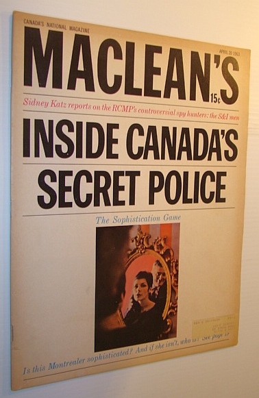 Image for Maclean's Magazine, April 20, 1963: Inside Canada's Secret Police Maclean's Magazine, April 20, 1963: Inside Canada's Secret Police