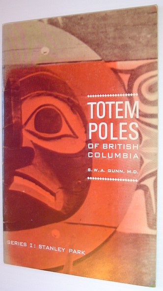 Image for Totem Poles of Britisih Columbia - Series I: Stanley Park Totem Poles of Britisih Columbia - Series I: Stanley Park