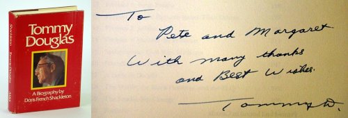 Image for Tommy Douglas - A Biography (Signed By Douglas) Tommy Douglas - A Biography (Signed By Douglas)