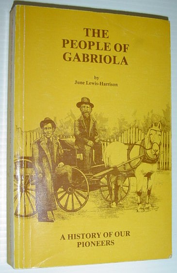 The People of Gabriola: A History of Our Pioneers