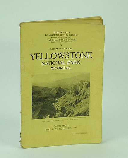 Image for Yellowstone National Park, Wyoming - Rules and Regulations Yellowstone National Park, Wyoming - Rules and Regulations