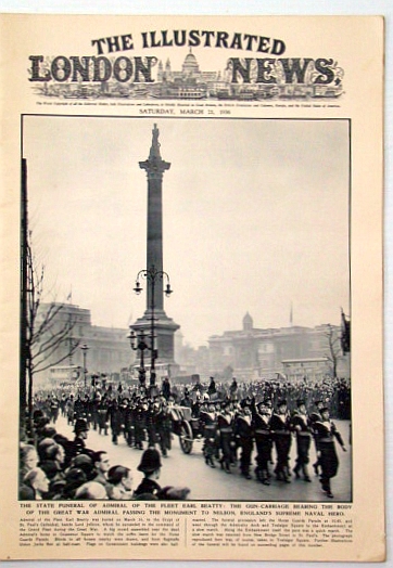 Image for The Illustrated London News, March (Mar.) 21, 1936: State funeral for Adm. of the Fleet Earl Beatty The Illustrated London News, March (Mar.) 21, 1936: State funeral for Adm. of the Fleet Earl Beatty