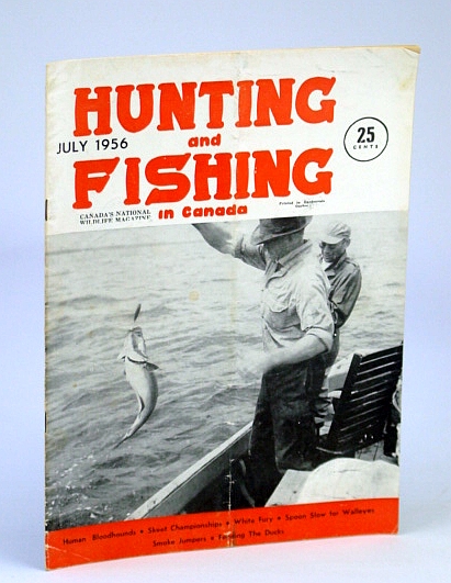 Hunting and Fishing in Canada - Canada's National Wildlife Magazine, July, 1956 - Human Bloodhounds of Outback Australia
