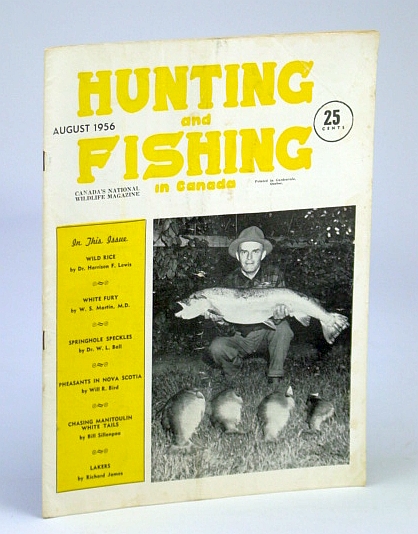 Hunting and Fishing in Canada - Canada's National Wildlife Magazine, August (Aug.), 1956 - Chasing Manitoulin White Tails