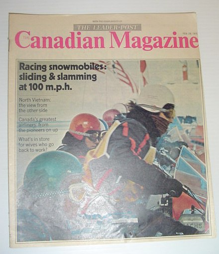 Image for The Canadian Magazine, February 28, 1970 *SNOWMOBILE RACERS ON FRONT COVER* The Canadian Magazine, February 28, 1970 *SNOWMOBILE RACERS ON FRONT COVER*