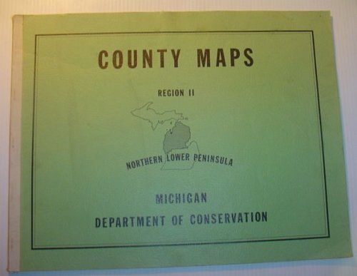 (Michigan) County Maps, Region II (Two), Northern Lower Peninsula,
