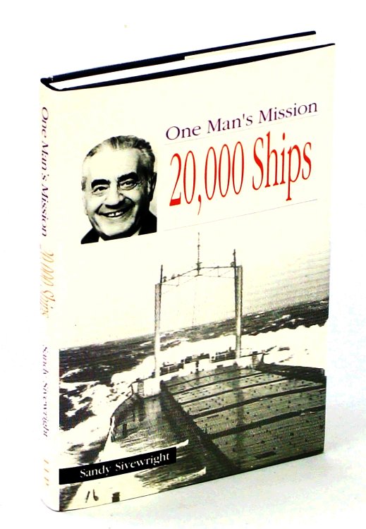 Image for One Man's Mission: 20,000 Ships One Man's Mission: 20,000 Ships