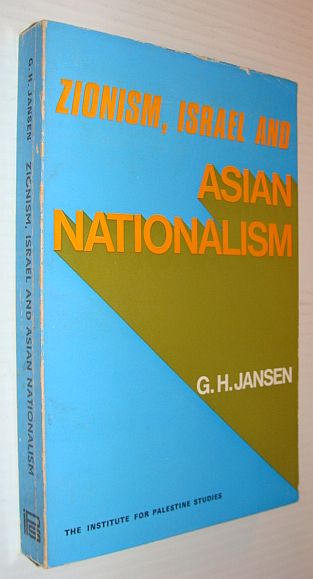 Image for Zionism, Israel and Asian Nationalism Zionism, Israel and Asian Nationalism