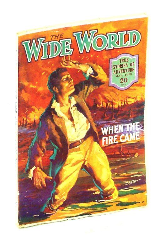 Image for The Wide World Magazine, True Stories of Adventure, May, 1925, Vol LV, No. 325: Early California Seaplane Fishing / Wild Tribes of the Amazon The Wide World Magazine, True Stories of Adventure, May, 1925, Vol LV, No. 325: Early California Seaplane Fishing / Wild Tribes of the Amazon