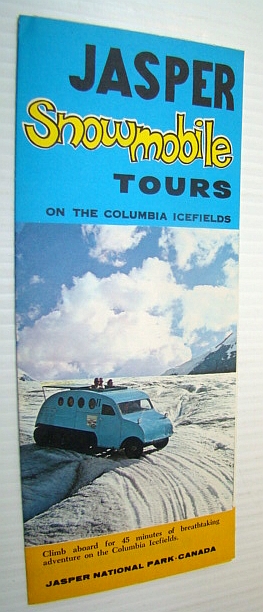 Image for Jasper Snowmobile Tours On the Columbia Icefields - Vintage Brochure Jasper Snowmobile Tours On the Columbia Icefields - Vintage Brochure