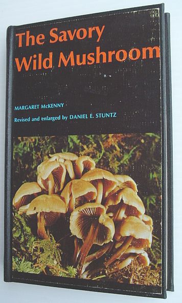 Image for The Savory Wild Mushroom The Savory Wild Mushroom