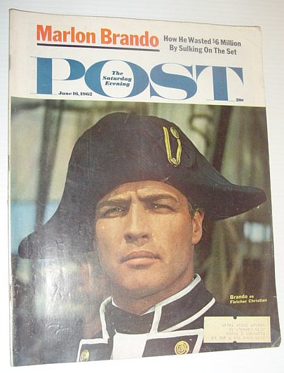 Image for The Saturday Evening Post, June 16, 1962 *MARLON BRANDO - MUTINY ON THE BOUNTY* The Saturday Evening Post, June 16, 1962 *MARLON BRANDO - MUTINY ON THE BOUNTY*