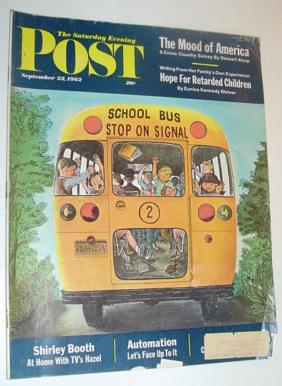 The Saturday Evening Post, September 22, 1962 *THE MOOD OF AMERICA / SHIRLEY BOOTH A.K.A. HAZEL / SONNY LISTON*