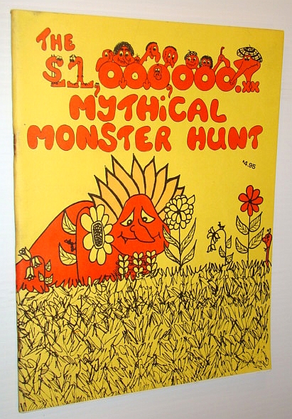 The $1,000,000 (One Million Dollar) Mythical Monster Hunt