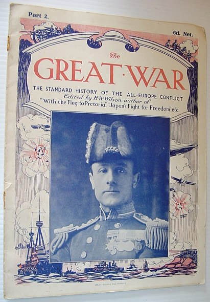 Image for The Great War Magazine, Part 2 - The Standard History of the All-Europe Conflict The Great War Magazine, Part 2 - The Standard History of the All-Europe Conflict