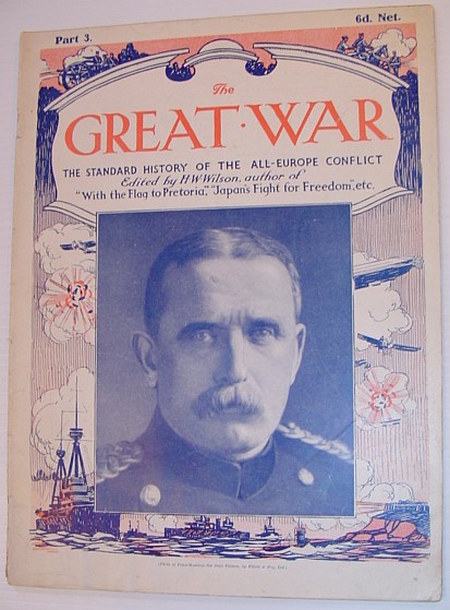 Image for The Great War Magazine - Part 3: The Standard History of the All-Europe Conflict The Great War Magazine - Part 3: The Standard History of the All-Europe Conflict