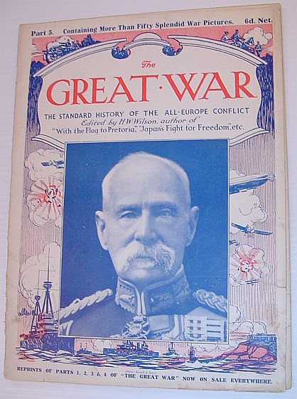Image for The Great War Magazine - Part 5: The Standard History of the All-Europe Conflict (World War 1/One) The Great War Magazine - Part 5: The Standard History of the All-Europe Conflict (World War 1/One)