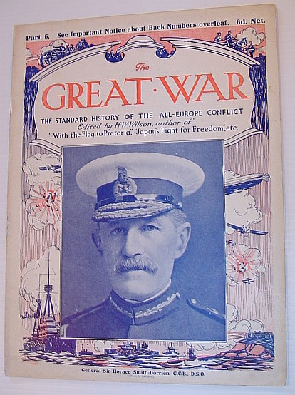 Image for The Great War Magazine - Part 6: The Standard History of the All-Europe Conflict (World War 1/One) The Great War Magazine - Part 6: The Standard History of the All-Europe Conflict (World War 1/One)