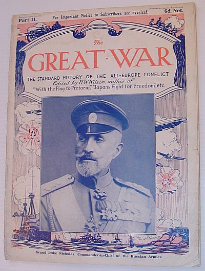 Image for The Great War Magazine - Part 11: The Standard History of the All-Europe Conflict (World War 1/One) The Great War Magazine - Part 11: The Standard History of the All-Europe Conflict (World War 1/One)
