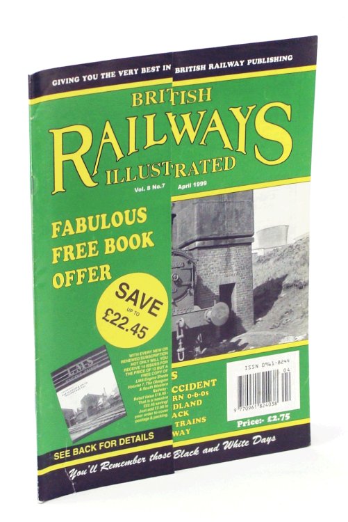 Image for British Railways Illustrated, April 1999, Vol. 8 No.7: Leighton Buzzard Accident in 1931 British Railways Illustrated, April 1999, Vol. 8 No.7: Leighton Buzzard Accident in 1931