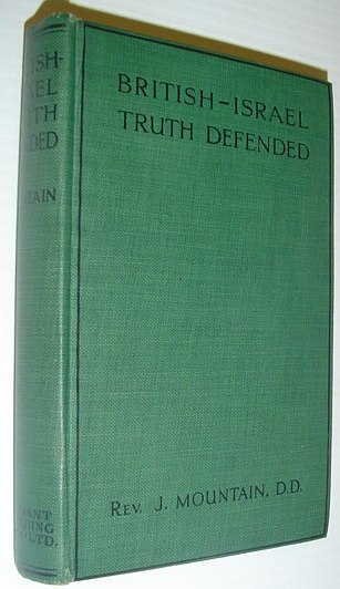 British-Israel Truth Defended: A Reply to The Rev. Samuel Hinds Wilkinson