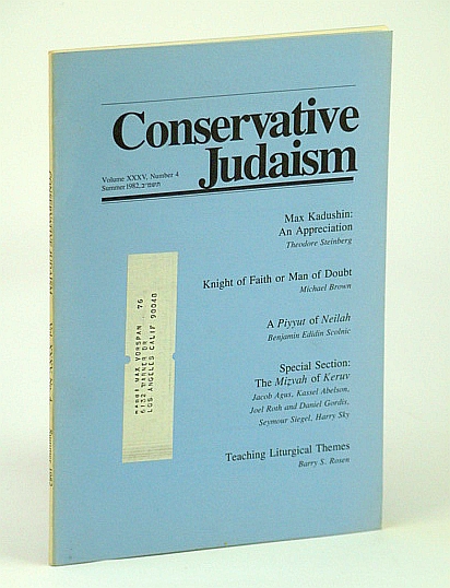Image for Conservative Judaism, Summer 1982 - Max Kadushin Conservative Judaism, Summer 1982 - Max Kadushin