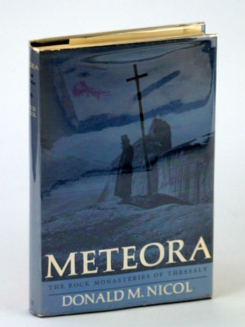Image for Meteora - The Rock Monasteries of Thessaly Meteora - The Rock Monasteries of Thessaly