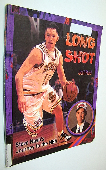 Image for Long Shot: Steve Nash's Journey to the NBA Long Shot: Steve Nash's Journey to the NBA