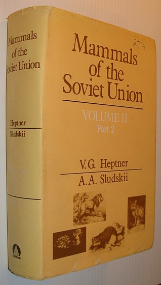 Image for Mammals of the Soviet Union, Volume II (2), Part Two (2) Mammals of the Soviet Union, Volume II (2), Part Two (2)