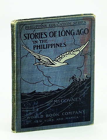 Image for Stories of Long Ago in the Philippines - Philippine Education Series Stories of Long Ago in the Philippines - Philippine Education Series