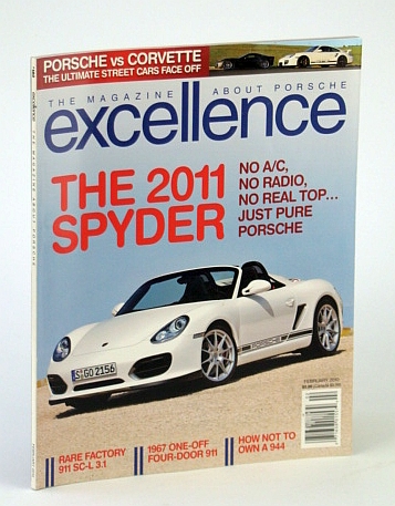 Image for Excellence - The Magazine About Porsche, February (Feb.) 2010 - The 2011 Spyder Excellence - The Magazine About Porsche, February (Feb.) 2010 - The 2011 Spyder