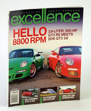 Image for Excellence - The Magazine About Porsche, April (Apr.) 2010 - Hello 8800 RPM! Excellence - The Magazine About Porsche, April (Apr.) 2010 - Hello 8800 RPM!