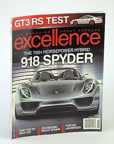 Image for Excellence - The Magazine About Porsche, June 2010 - 918 Spyder Excellence - The Magazine About Porsche, June 2010 - 918 Spyder