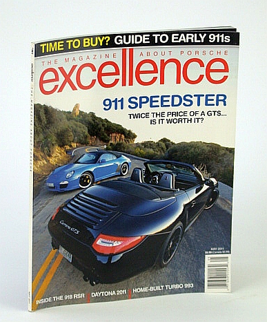 Image for Excellence - The Magazine About Porsche, May 2011 - Guide to Early 911s Excellence - The Magazine About Porsche, May 2011 - Guide to Early 911s